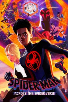 ადამიანი-ობობა: სამყაროს მიღმა - Spider-Man: Across the Spider-Verse