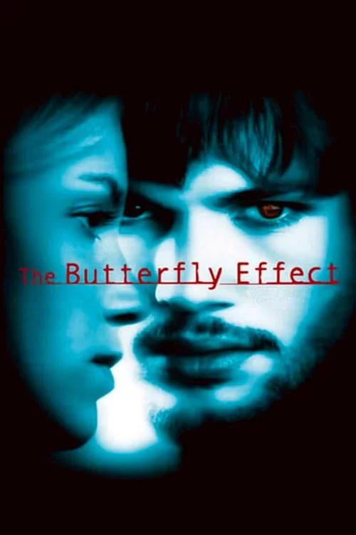 პეპლის ეფექტი / The Butterfly Effect