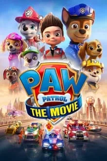 ლეკვების პატრული: ფილმი / PAW PATROL: THE MOVIE